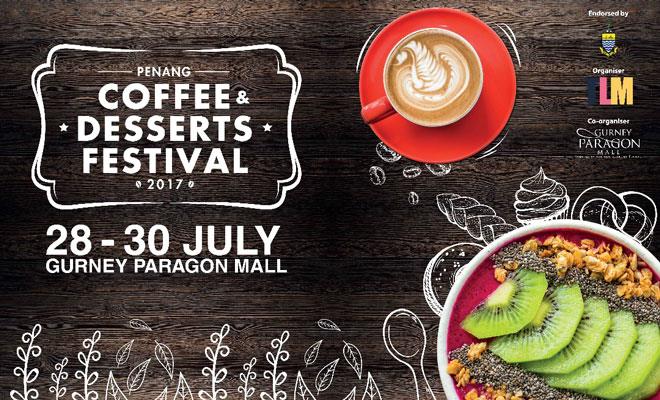 Penang Coffee & Desserts Festival 2017