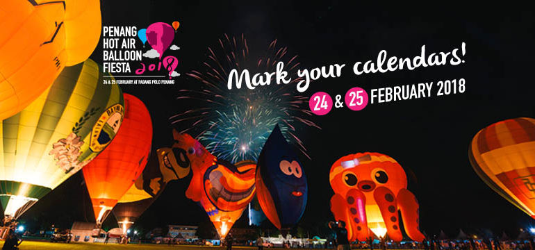 Penang Hot Air Balloon Fiesta 2018