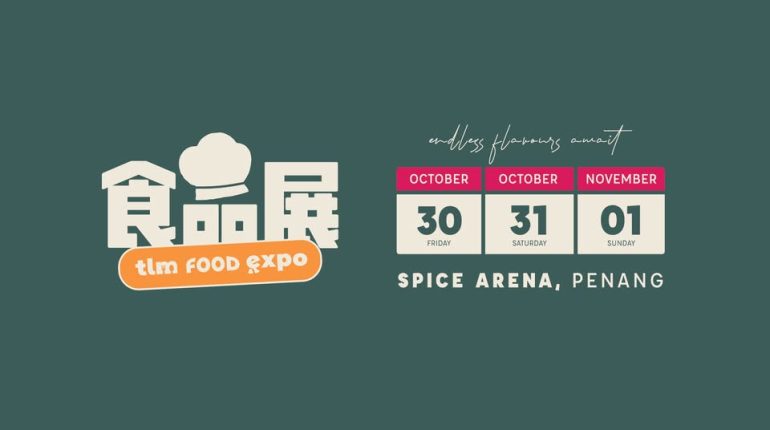 TLM Food Expo @ SPICE Arena, Penang